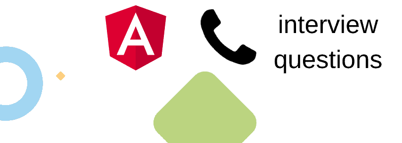 Angular interview questions