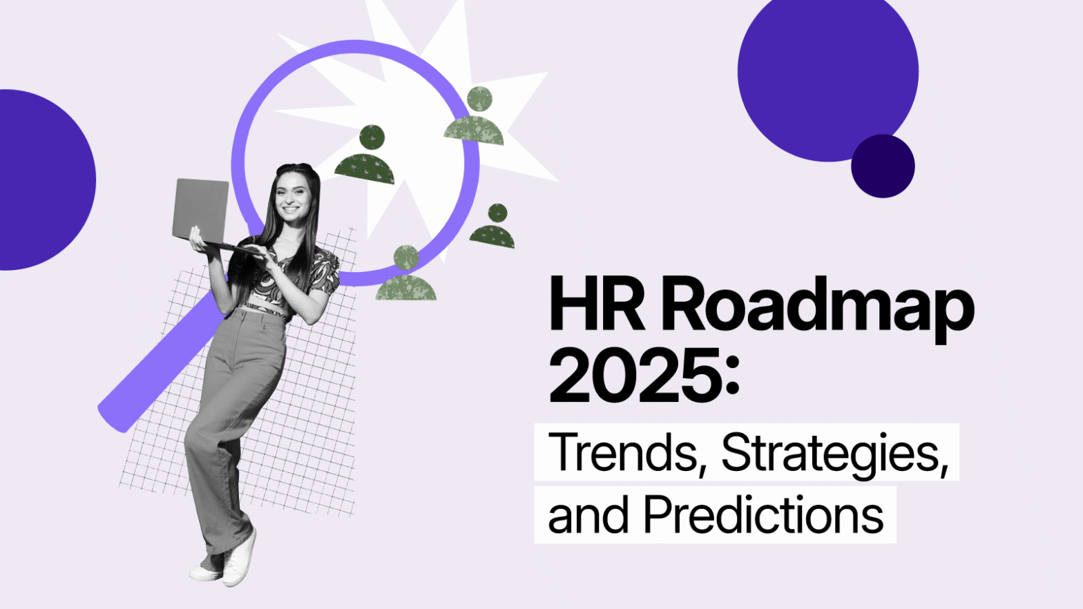 Horizontal - HR Roadmap 2025: Trends, Strategies, and Predictions